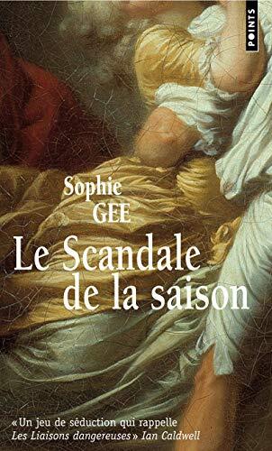 Le Scandale de la saison