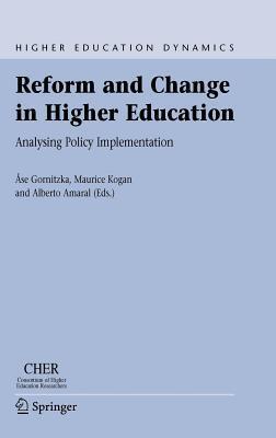 Reform and Change in Higher Education: Analysing Policy Implementation