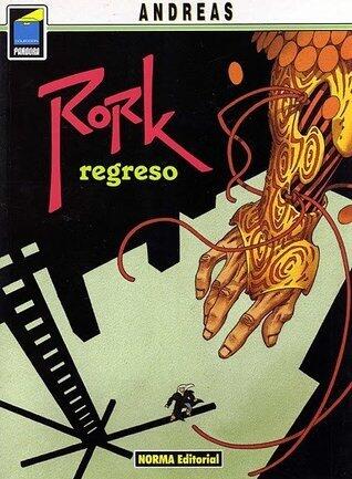 Rork: regreso