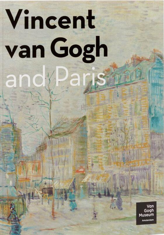 Vincent van Gogh and Paris