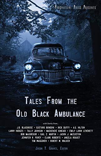 Tales from the Old Black Ambulance