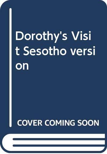 Dorothy's Visit Sesotho version