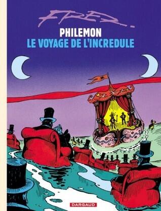 Philemon, Tome 5: Le Voyage De L'Incrédule
