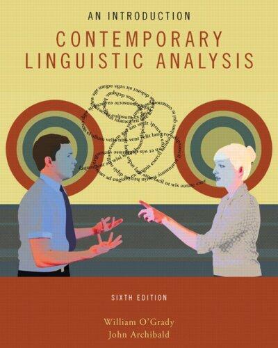 Contemporary Linguistic Analysis, Sixth Edition