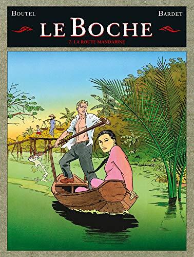 Le Boche - Tome 07: La Route mandarine