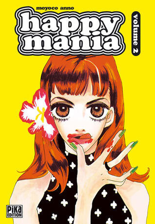 Happy mania, Tome 2