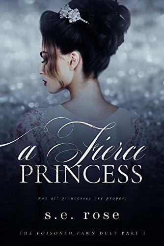 A Fierce Princess