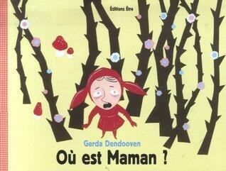 Où est Maman?