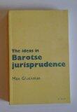 The ideas in Barotse jurisprudence