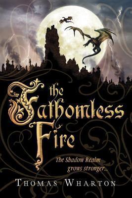 The Fathomless Fire
