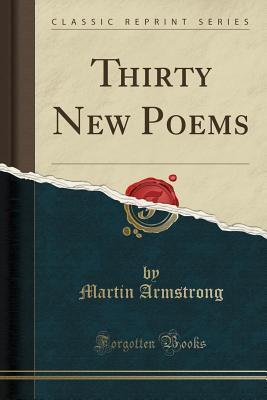 Thirty New Poems