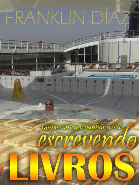 Como consegui ganhar a vida escrevendo livros