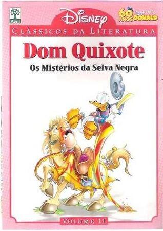Dom Quixote e Os Mistérios da Selva Negra
