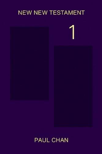New New Testament: Book 1