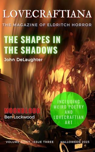 Lovecraftiana: Volume 8, Issue 3 (Halloween 2023)