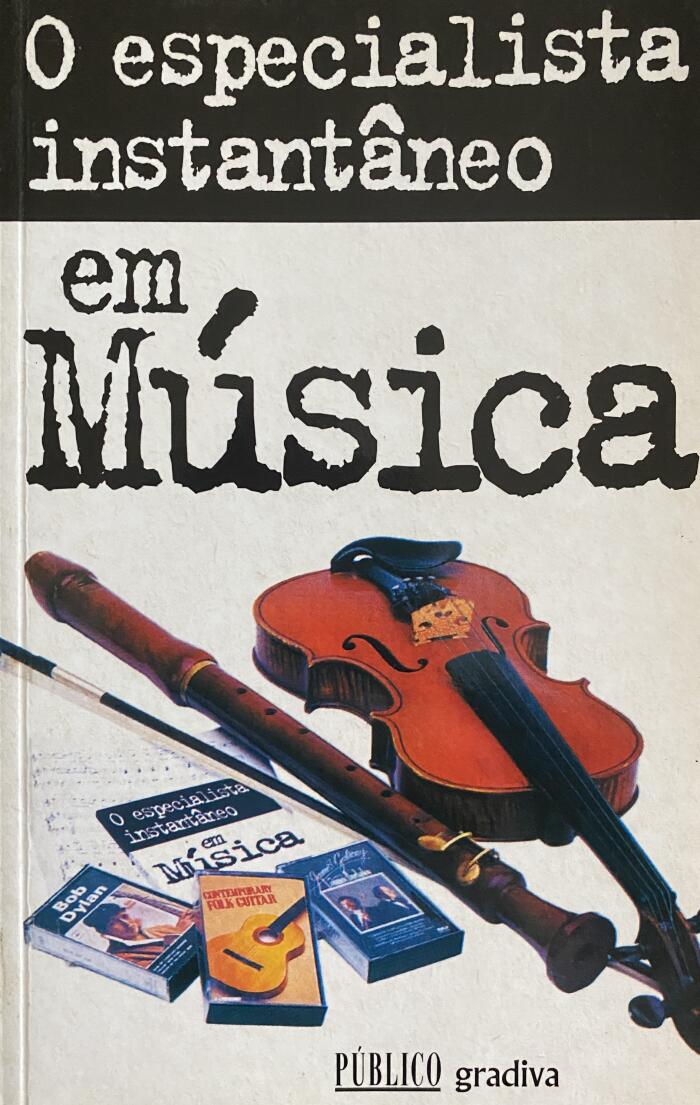 O Especialista Instantâneo em Música