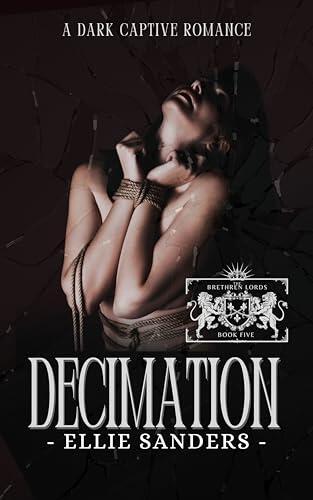 Decimation : A Dark Captive Romance