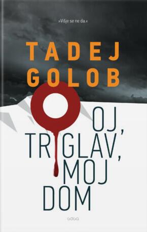 Oj, Triglav, moj dom
