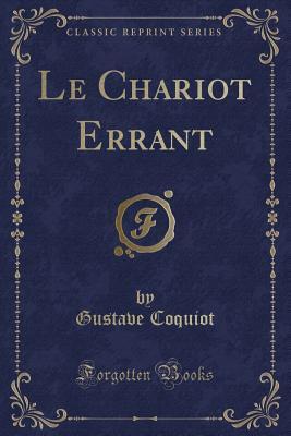Le Chariot Errant