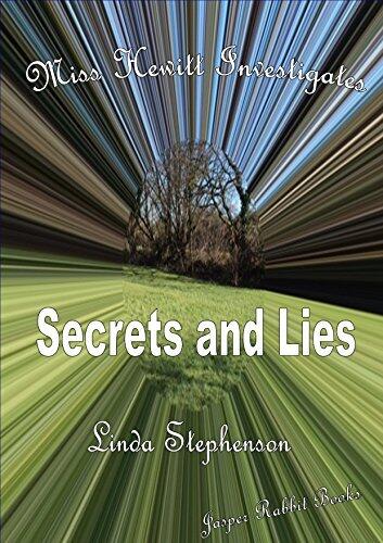 Miss Hewitt Investigates Secrets and Lies: Miss Hewitt Investigates book 9