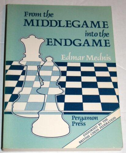 From the Middlegame Into the Endgame (Tournament)