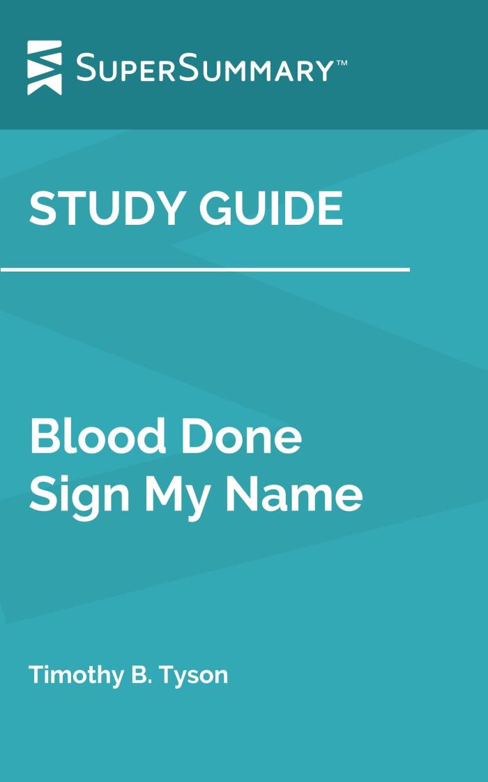 Study Guide: Blood Done Sign My Name