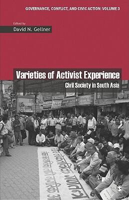 Varieties of Activist Experience: Civil Society in South Asia