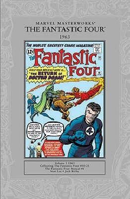 Marvel Masterworks: The Fantastic Four 1963
