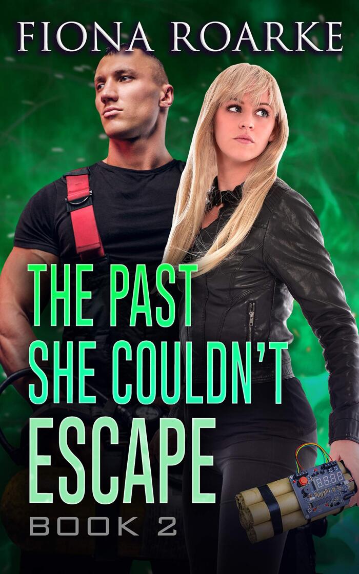 The Past She Couldn't Escape BOOK 2: