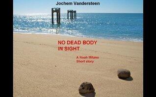 No Dead Body In Sight