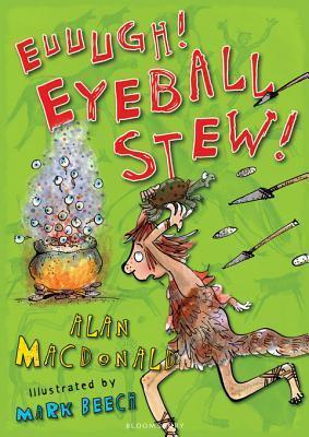 Euuugh! Eyeball Stew!: