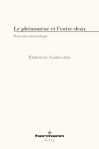 Le phénomène et l'entre-deux (De Visu)