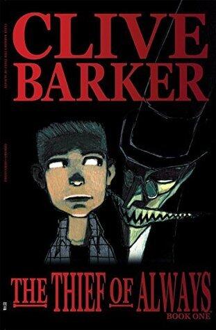 Clive Barker's The Thief of Always (Graphic Novel)