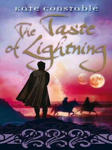 The Taste of Lightning