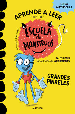 Grandes Pinreles / Pete's Big Feet: School of Monsters (APRENDER A LEER EN LA ESCUELA DE MONSTRUOS)