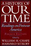 A History of Our Time: Readings in Postwar America
