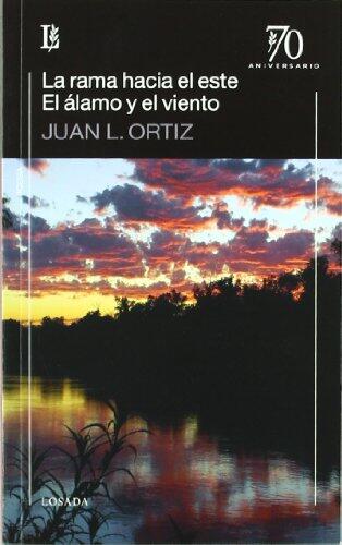 Rama Hacia El Este (El Alamo y El Viento)