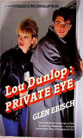 Lou Dunlop: Private Eye
