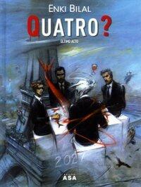 Quatro?