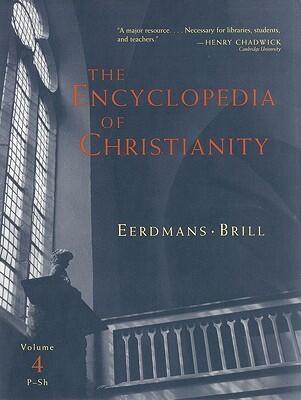 The Encyclopedia of Christianity, Volume 4