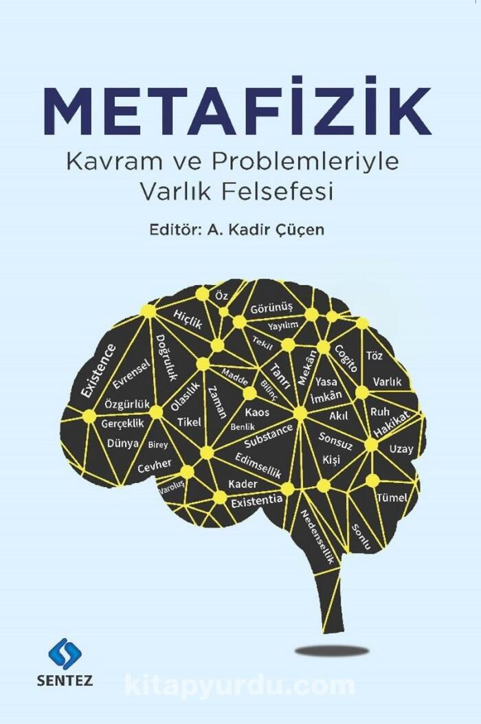 Metafizik-Kavram ve Problemleriyle Varlık Felsefesi