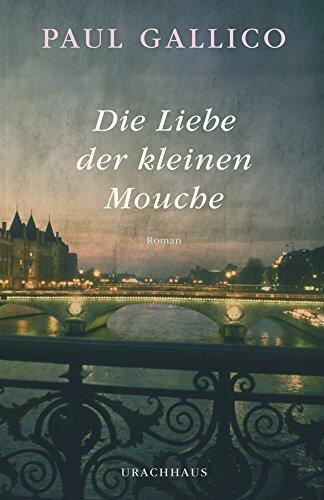 Die Liebe der kleinen Mouche