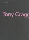 Tony Cragg: Formations and Forms