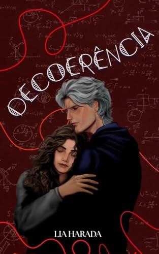 REESCREVER AS ESTRELAS (LIVRO 2): DECOERÊNCIA
