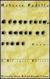 A Fountain, a House of Stone: Poems