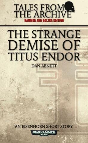 The Strange Demise of Titus Endor