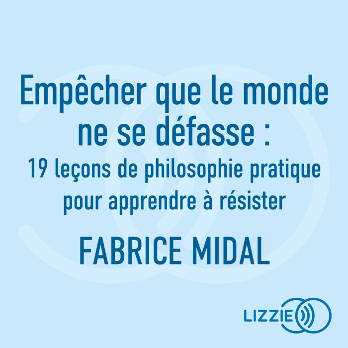 Empêcher que le Monde ne se Défasse