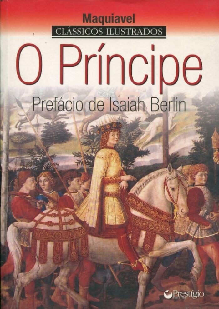 O príncipe: Prefácio de Isaiah Berlin