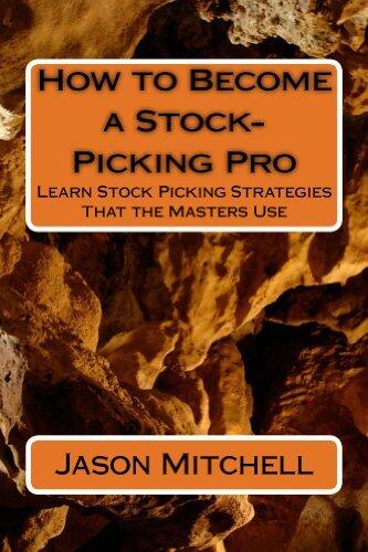 How to Become a Stock-Picking Pro: Learn Stock Picking Strategies that the Masters Use