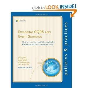 Exploring CQRS and Event Sourcing